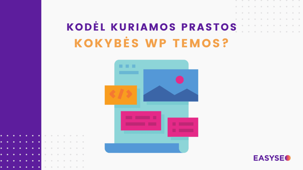 Kodėl kuriamos prastos kokybės WP temos
